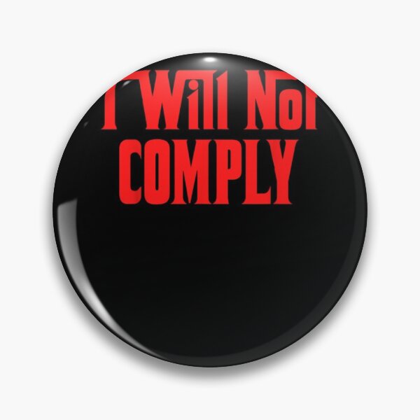 Item preview, I Will Not Comply T-Shirt designed and sold by spolayastore.