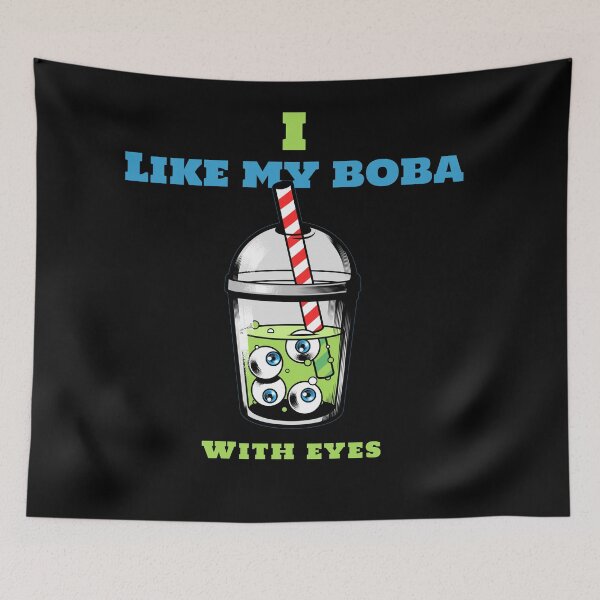 Item preview, I like my boba with eyes Halloween - men/kids/ women / Halloween  designed and sold by Designs Of all kinds.