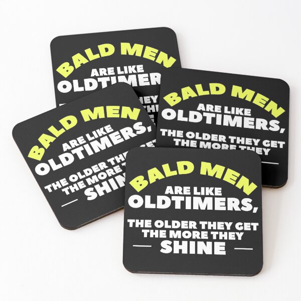 Item preview, Funny bald man design, bald men are like oldtimers, the older they get the more they shine. designed and sold by NobelFashion.