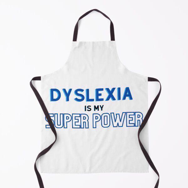 Item preview, “Dyslexia is my Super Power” design for awareness designed and sold by PrintsEntmt.
