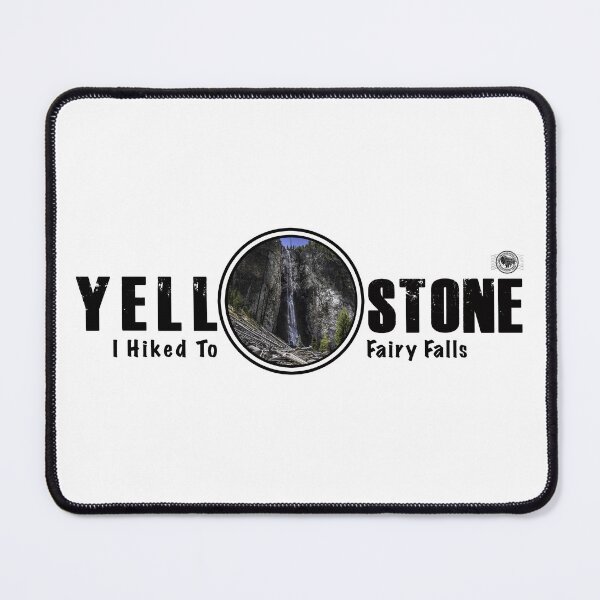 Item preview, I Hiked to Fairy Falls, Yellowstone National Park - Fairy Falls designed and sold by SmyrnaBuffalo.