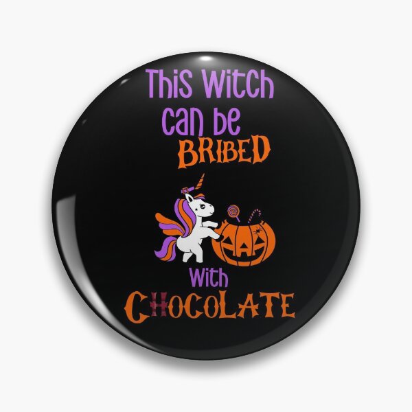 Item preview, CUTE this witch can be bribed with chocolate unicorn Halloween - men/kids/ women / Halloween  designed and sold by Designs Of all kinds.