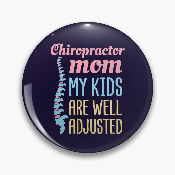 Item preview, Chiropractor Mom My Kids Are Well Adjusted designed and sold by jaygo.
