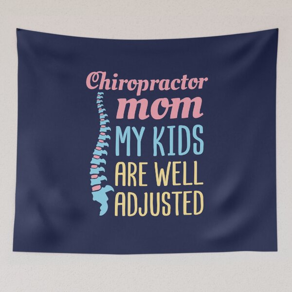 Item preview, Chiropractor Mom My Kids Are Well Adjusted designed and sold by jaygo.