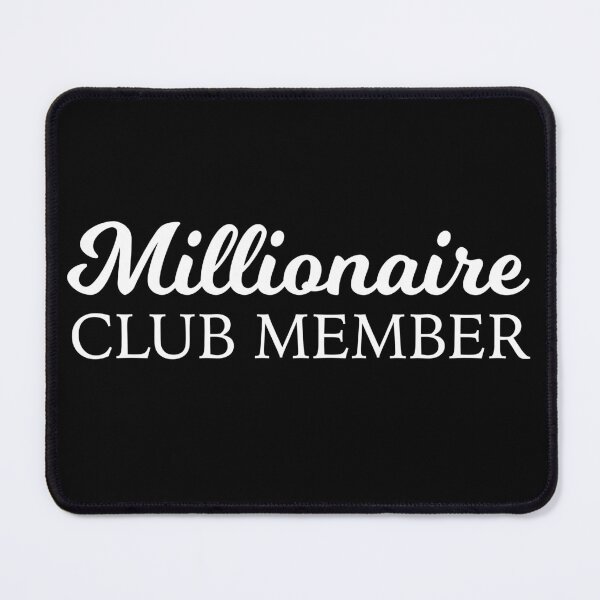 Item preview, Millionaire Club Member Entrepreneur Cool Training  designed and sold by NUMAcreations.