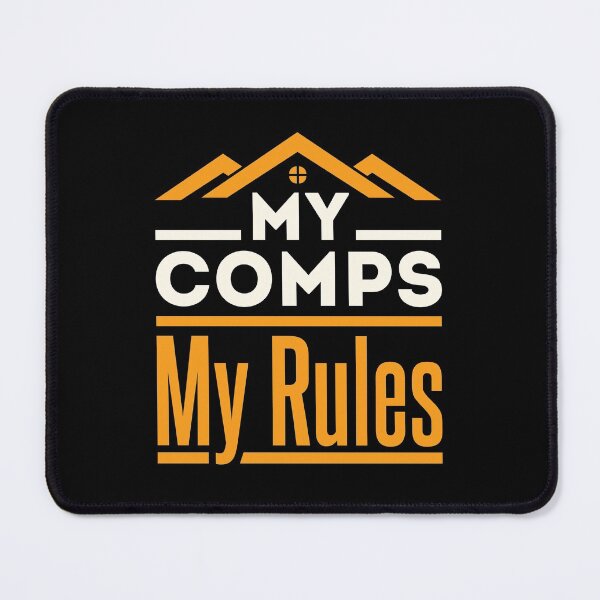 Item preview, Real Estate Appraiser My Comps My Rules designed and sold by jaygo.