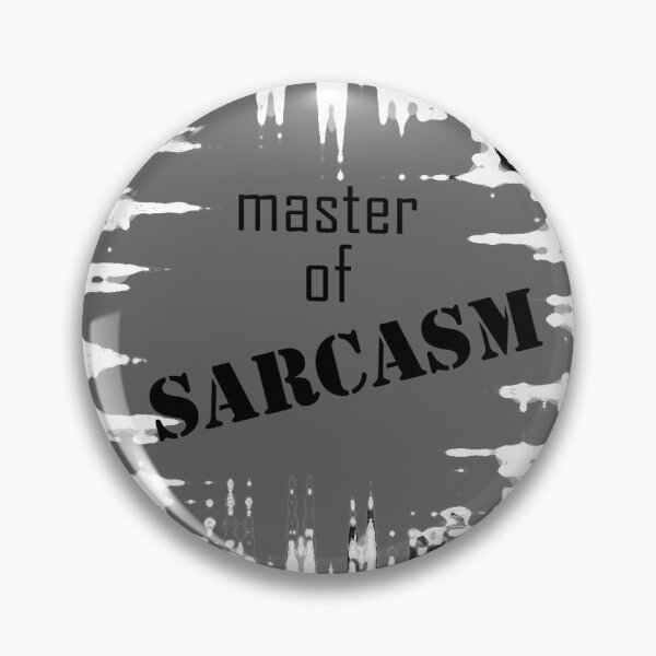 Item preview, Master of Sarcasm designed and sold by adiosmillet.