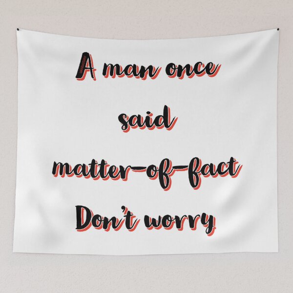Item preview, A man once said  designed and sold by Mandatory.