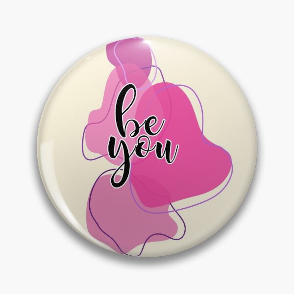 Item preview, Be You designed and sold by xineart.