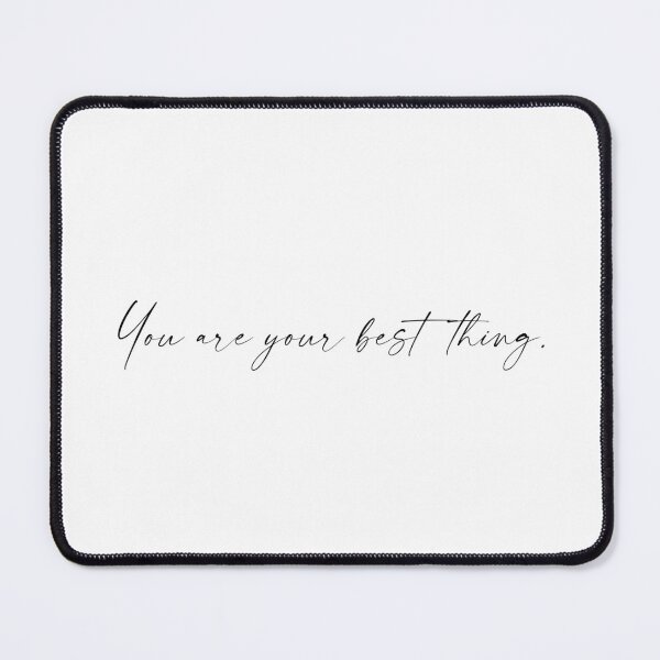 Item preview, You Are Your Best Thing. Toni Morrison designed and sold by Simple Soul.