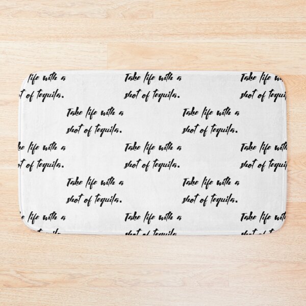 Item preview, Take life with a shot of tequila  designed and sold by VintMintage.