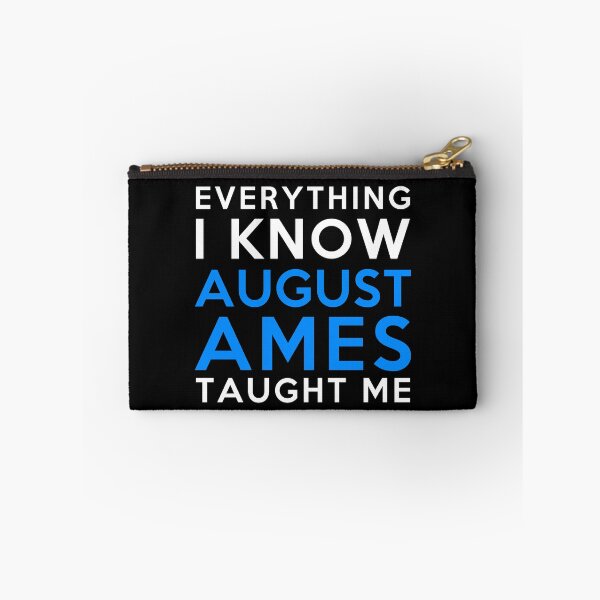 Item preview, Everything I know - August Ames designed and sold by 2Girls1Shirt.