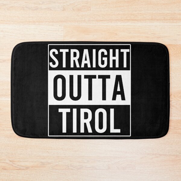 Item preview, Straight Outta Tirol designed and sold by Color-Sparkle.