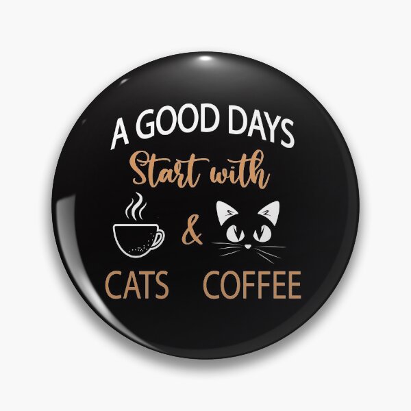 Item preview, A GOOD DAYS Start with my Cats and Coffee 2022 designed and sold by lady-fiona.