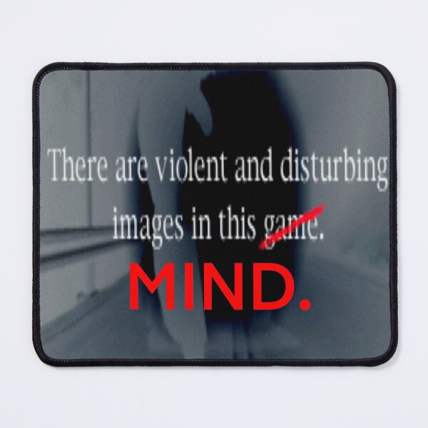 Item preview, Silent Hill Memes - There are Violent (Mind) designed and sold by Brazz Official.