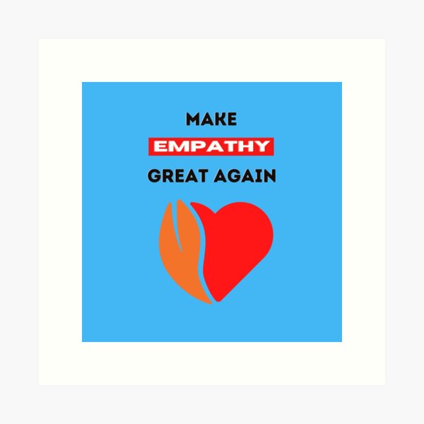 Empathy Definition Art Print for Sale by Jamila Benito