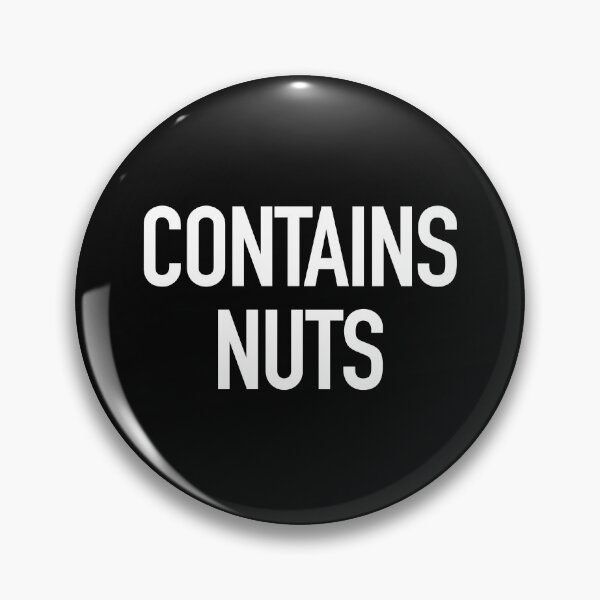 Item preview, Contains Nuts typography designed and sold by gstrehlow2011.
