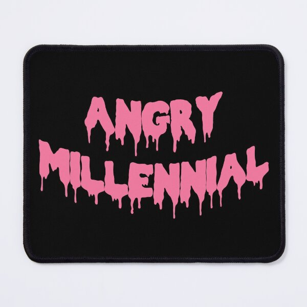 Item preview, Angry Millennial designed and sold by Meme Economy.