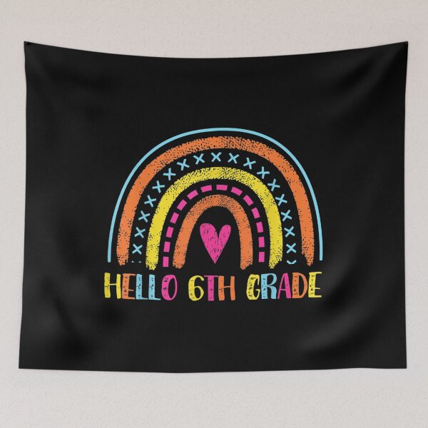 Item preview,  Hello 6th Grade Rainbow Students Teacher Back School designed and sold by caral8.