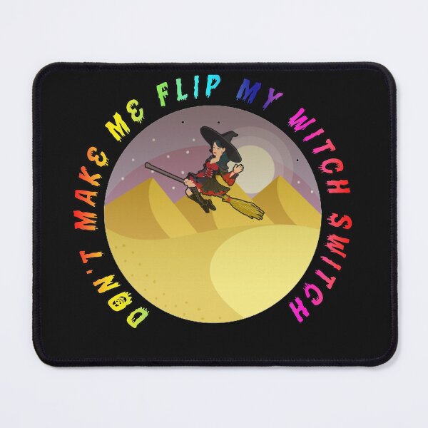 Item preview, Don't Make Me Flip My Witch- Funny Halloween designed and sold by Hanaahashem.