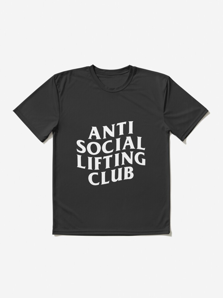 Anti Social Lifting Club | Active T-Shirt
