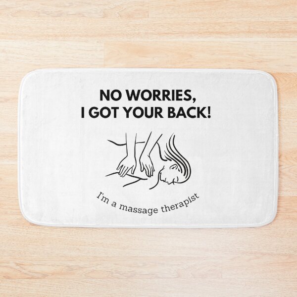 Item preview, Copy of No worries, I got your back! I'm a massage therapist. designed and sold by Winter--Flowers.
