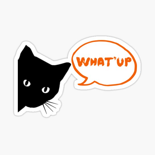 Item preview, What'up, Black cat designed and sold by Sultanolife.