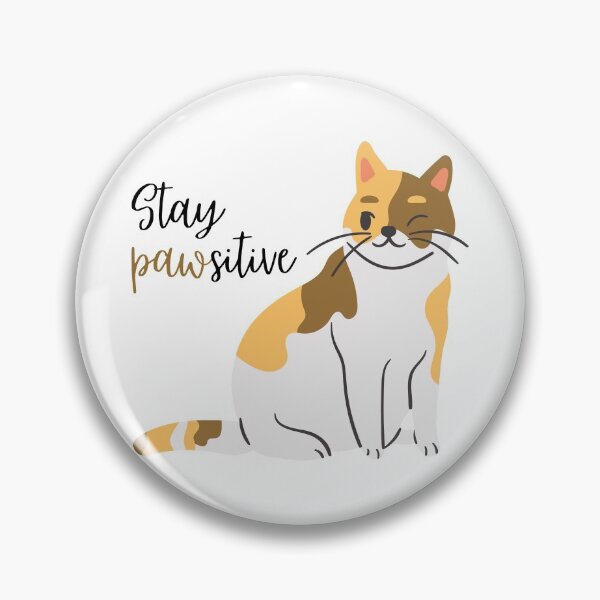 Item preview, Stay pawsitive designed and sold by ProSea37.