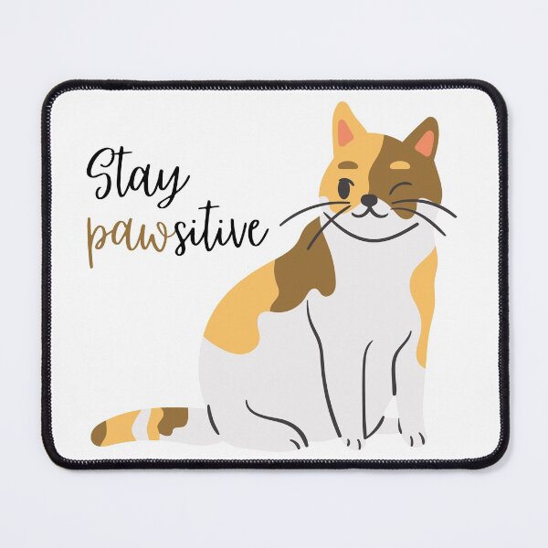 Item preview, Stay pawsitive designed and sold by ProSea37.