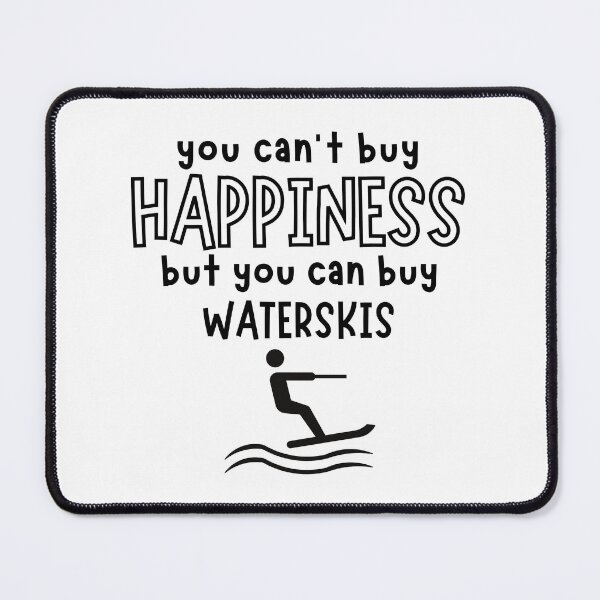 Item preview, You can't buy happiness but you can buy waterskis  designed and sold by TheGreenGoat.