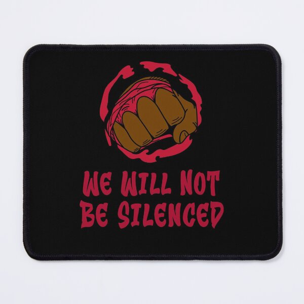 Item preview, We Will Not Be Silenced. Protest For Justice designed and sold by Rebel-Design.