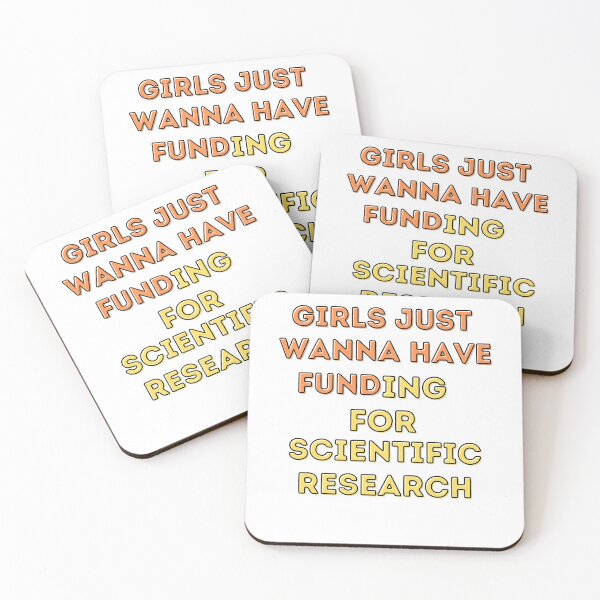 Item preview, Girls just wanna have funding ,women in science ,scientific research ,masters graduation gift , science  designed and sold by salmamzr.