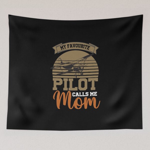 Item preview, My Favourite Pilot Calls Me Mom designed and sold by TH3--DESIGNER.