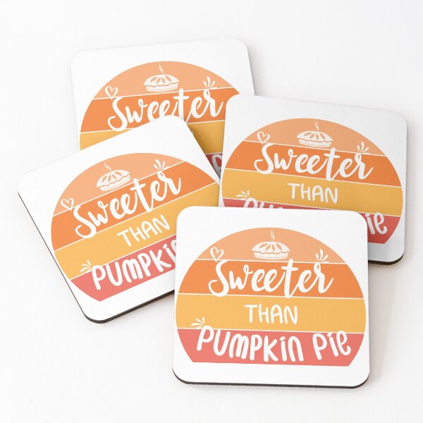 Item preview, Sweeter Than Pumpkin Pie designed and sold by ArtiseGraphics.