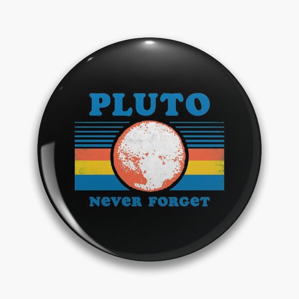Item preview, Pluto Never Forget designed and sold by Laneingrams.