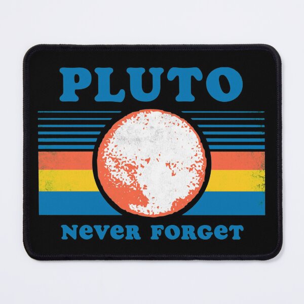 Item preview, Pluto Never Forget designed and sold by Laneingrams.