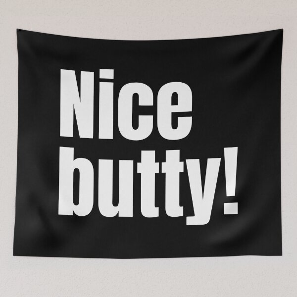 Item preview, Nice butty! Funny pun, play on words. Text only design. Black text designed and sold by JellyBeenzz.