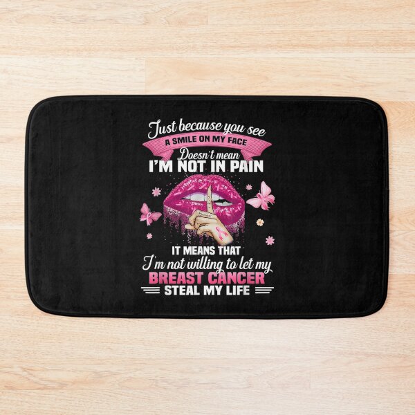 Item preview,  Just Because You See Smile My Face Breast Cancer Lip designed and sold by rubysheila.