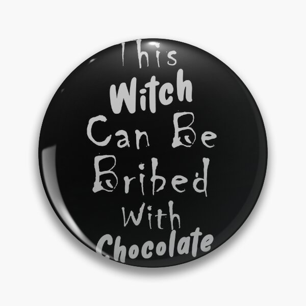 Item preview, This Witch Can Be Bribed With Chocolate For Halloween Party, Halloween Gift For Friend, Funny designed and sold by Simoel12.