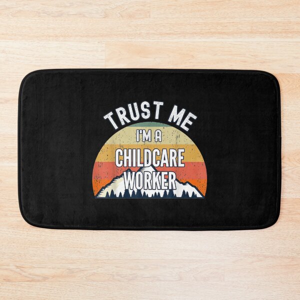 Item preview,  Childcare Worker Funny Gift Trust Me Im designed and sold by rubysheila.