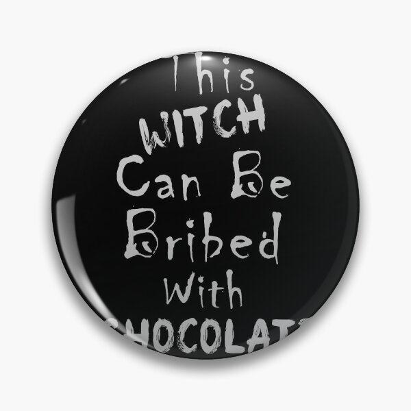 Item preview, This Witch Can Be Bribed With Chocolate For Halloween Party, Halloween Gift For Friend, Funny designed and sold by Simoel12.