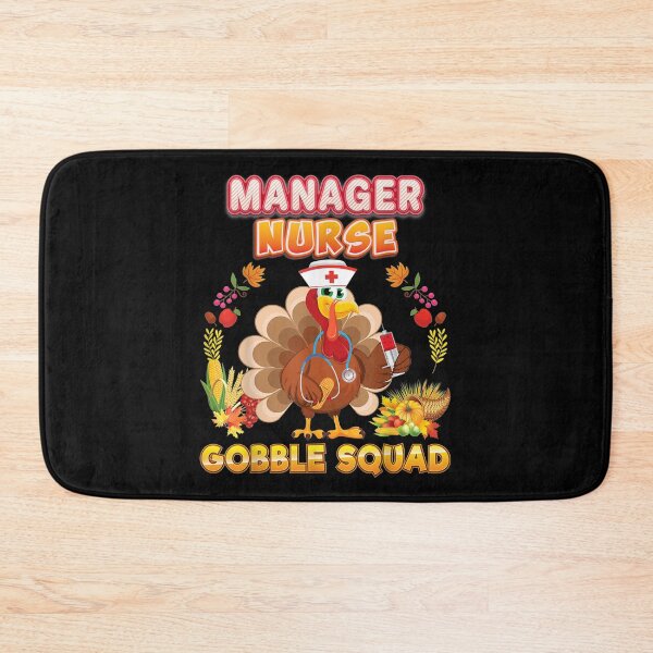 Item preview,  Manager Nurse Gobble Squad Turkey Thanksgiving Thankful Team designed and sold by suzanso.