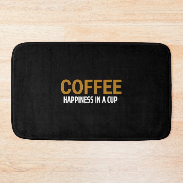 Item preview,  Coffee Happiness Cup Addicted Caffeine Lover designed and sold by rubysheila.