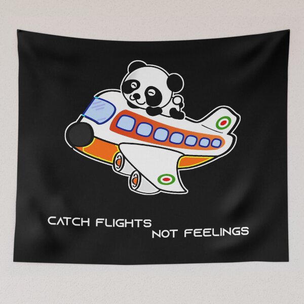 Item preview, Catch Flights Not Feelings designed and sold by Deni2000.
