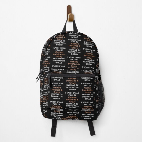 Item preview, I Wish I was Full of Mashed Potatoes and Gravy Instead of Existential Dread designed and sold by apathecary.