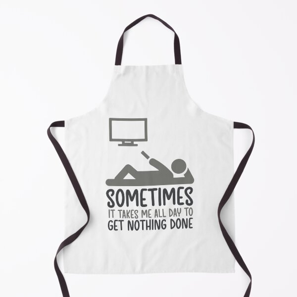 Item preview, Sometimes it takes me all day to get nothing done designed and sold by Q3Designs.