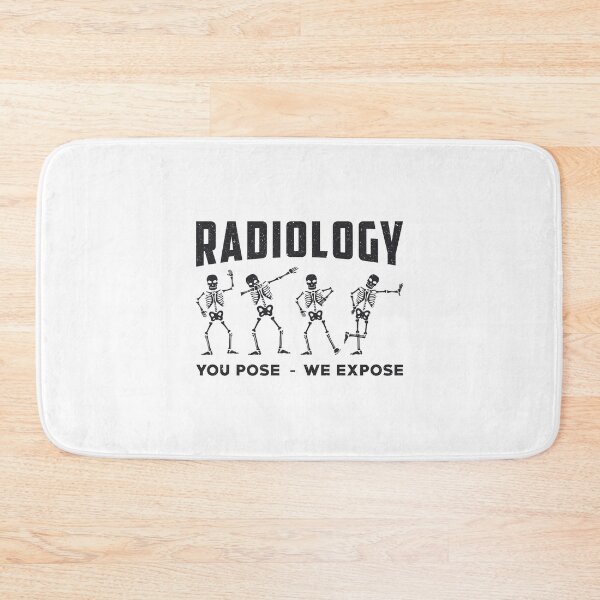 Item preview, Radiology You Pose We Expose Technologist X-Ray designed and sold by tshirtconcepts.