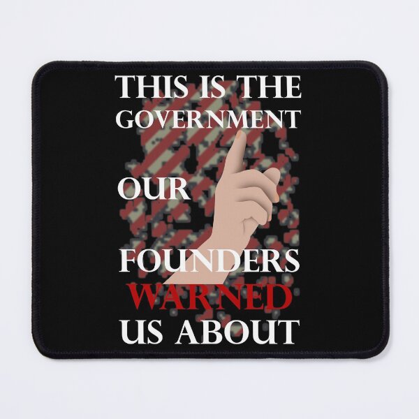 Item preview, this is the government our founders warned us about designed and sold by creative555.