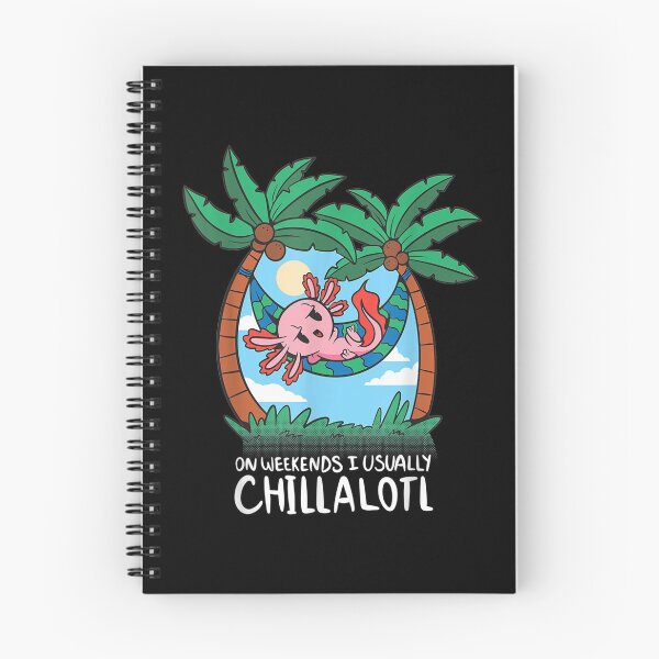 Item preview,  Axolotl Weekend Usually Chillalotl designed and sold by rubysheila.