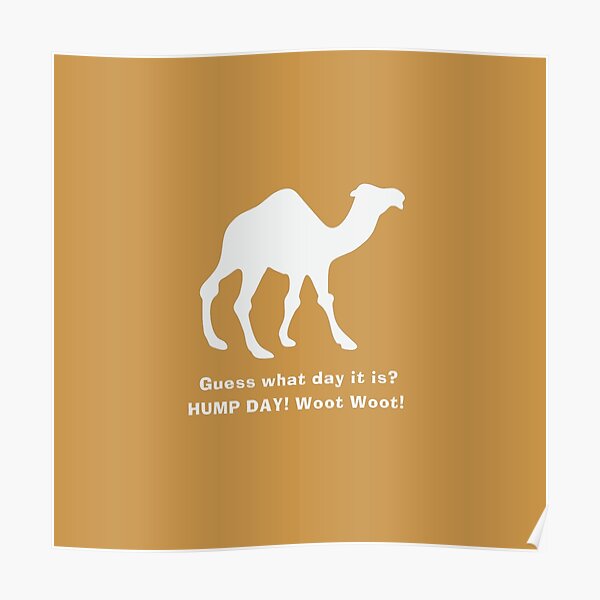 HUMP DAY! Poster